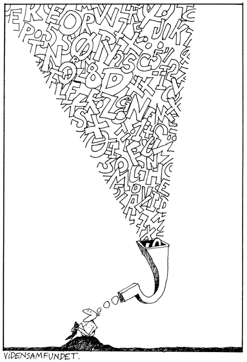 [Billede: Her ses en tegning, der hedder "Vidensamfundet". Det forestiller en siddende mand, der  har et stort spørgsmålstegn ovenover sit hoved. Ud af spørgsmålstegnet strømmer der et væld af bogstaver og tal.] 