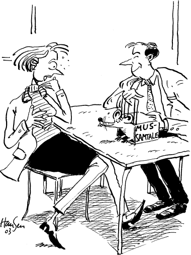 [Billede: Her ses en tegning af en mand og en kvinde, der sidder ved et bord. Manden er ved, at lukke en mus ud på bordet til kvindens store forskrækkelse.]